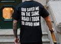 Short Sleeve Shirt God Saved Me
